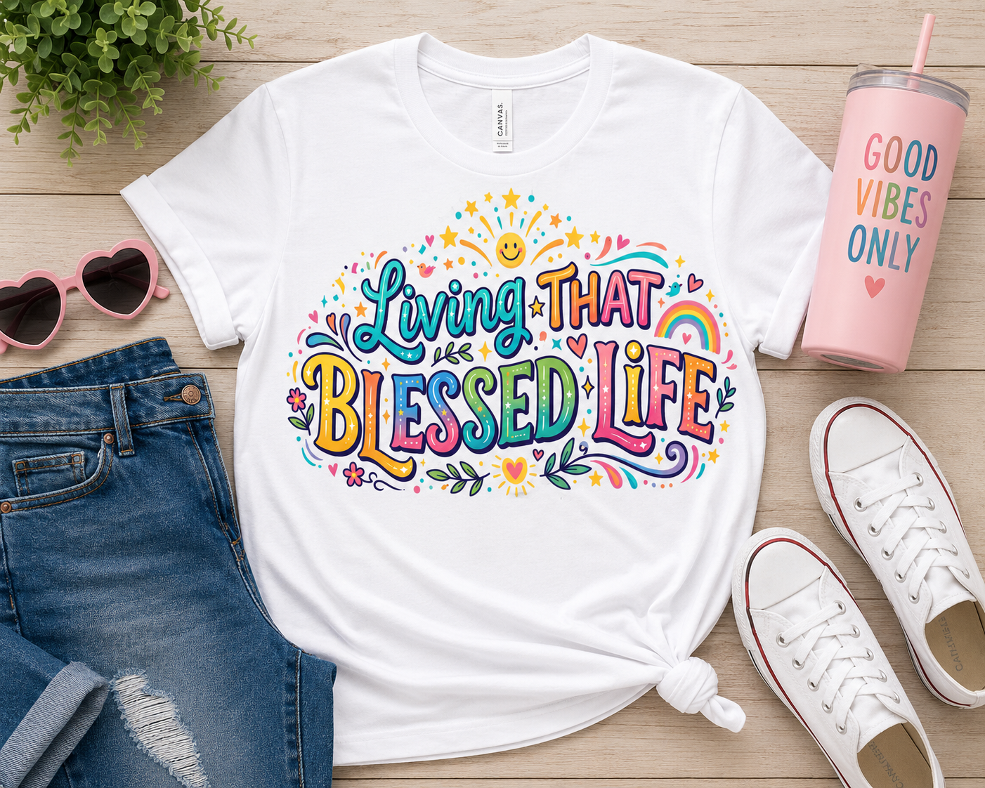 Living That Blessed Life Colorful Inspirational Graphic T-Shirt Positive Vibes Tee