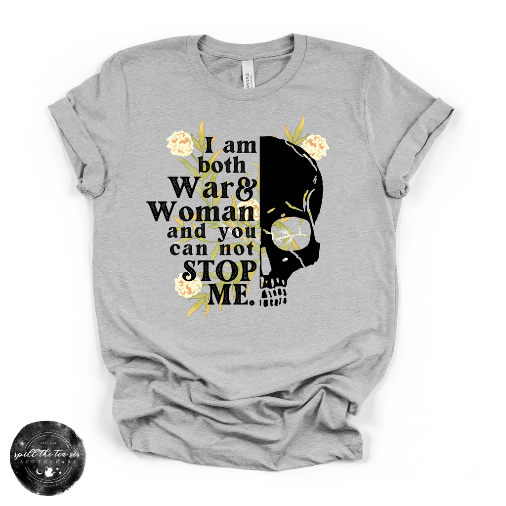 I Am Both War and Woman Tee | Fierce Empowerment Graphic T-Shirt